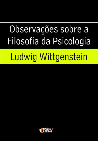 Livro - Observações Sobre a Filosofia da Psicologia