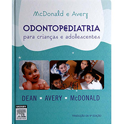 Livro - Odontopediatria - para Crianças e Adolescentes