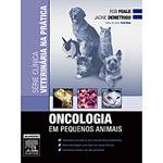 Livro - Oncologia em Pequenos Animais