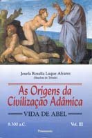 Livro - Origens da Civilização Adâmica Vol. III