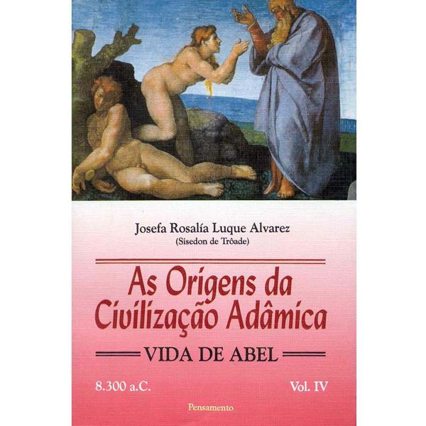 Livro - Origens da Civilização Adâmica Vol. IV