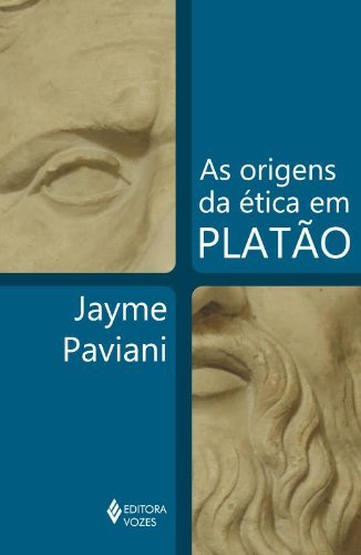 Livro - Origens da Ética em Platão