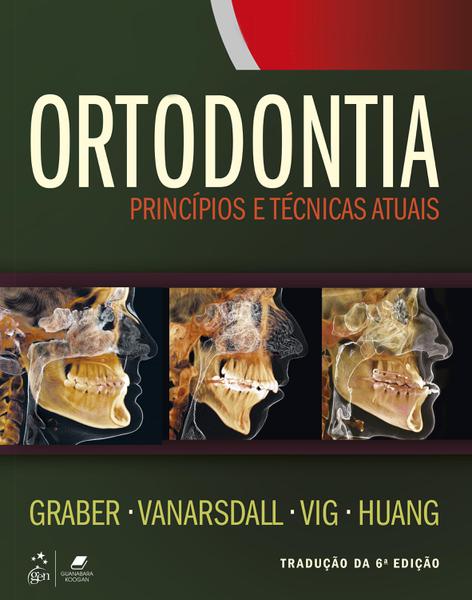 Livro - Ortodontia - Princípios e Técnicas Atuais