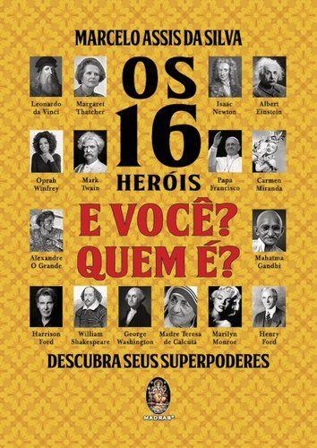 Livro - os 16 Heróis