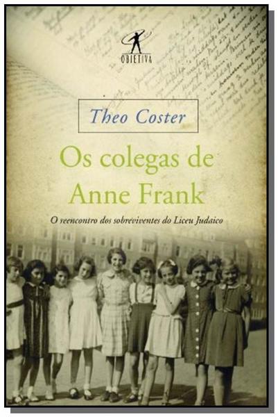 Livro - os Colegas de Anne Frank