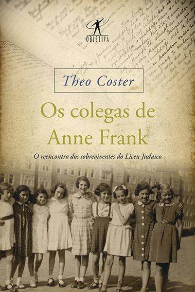 Livro - os Colegas de Anne Frank