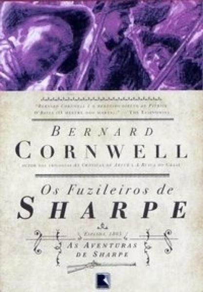 Livro - os Fuzileiros de Sharpe (Vol. 6)