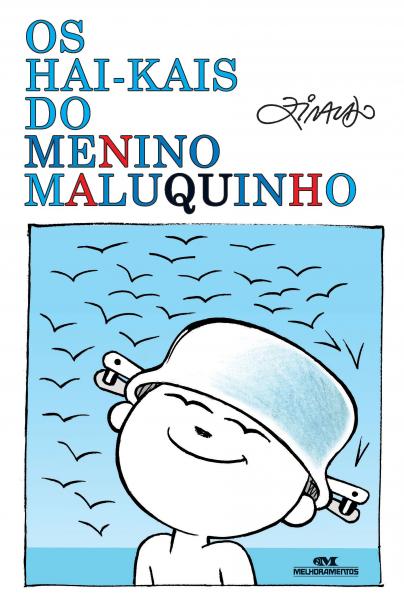 Livro - os Hai-Kais do Menino Maluquinho