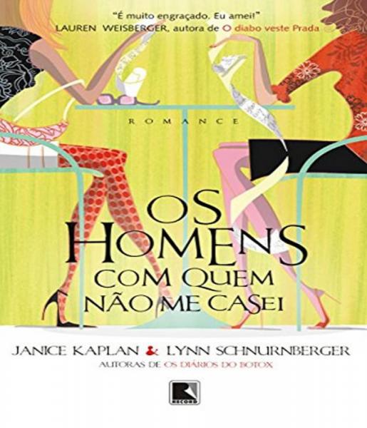 Livro - os Homens com Quem não me Casei