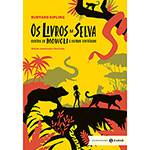 Livro - os Livros da Selva: Contos de Mowgli e Outras Histórias