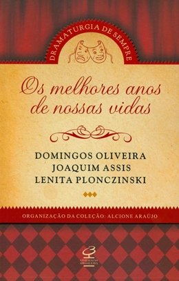 Livro - OS MELHORES ANOS DE NOSSAS VIDAS