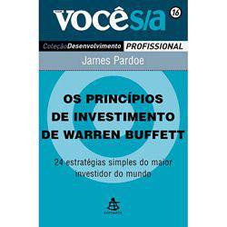 Livro - os Princípios de Investimento de Warren Buffett: 24 Estratégias Simples do Maior Investidor do Mundo