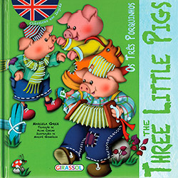 Tudo sobre 'Livro - os Três Porquinhos - Coleção Clássicos em Inglês'