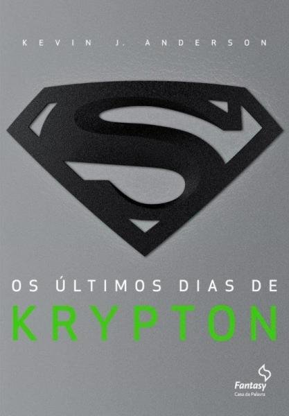 Livro - os Últimos Dias de Krypton