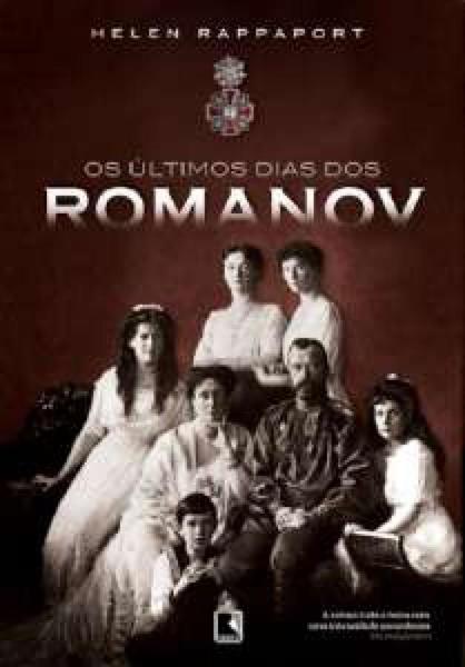 Livro - os Últimos Dias dos Romanov