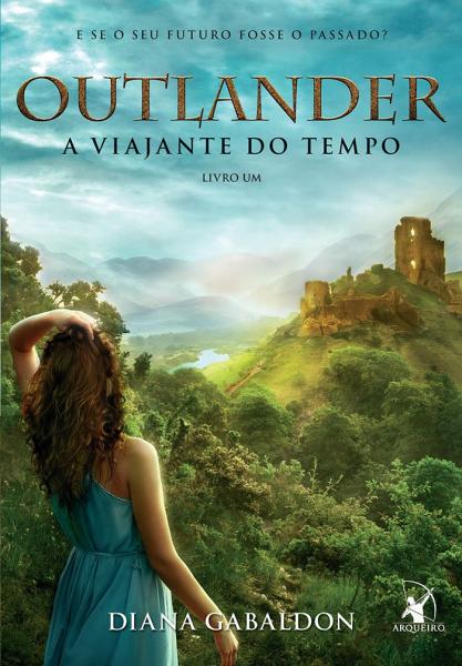 Livro - Outlander - a Viajante do Tempo