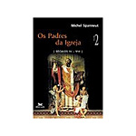 Livro - Padres Da Igreja, Os, V.2