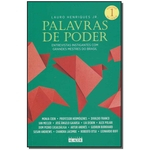 Livro - Palavras de Poder: Entrevistas Instigantes Com Grandes Mestres do Brasil - Vol.1