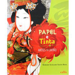 Tudo sobre 'Livro - Papel e Tinta: Artes do Japão'
