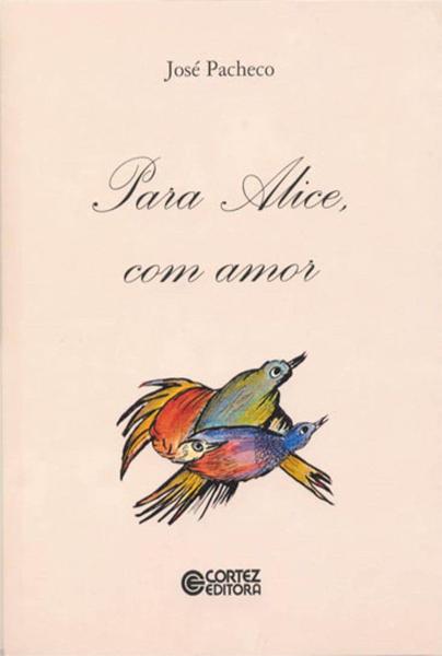 Livro - para Alice com Amor!