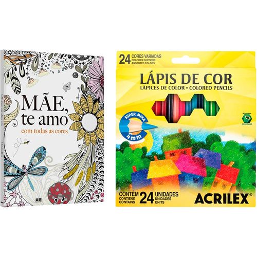 Livro para Colorir Adulto Mãe, te Amo com Todas as Cores + Lápis de Cor Acrilex Hexagonal 24 Cores
