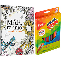 Livro para Colorir Adulto Mãe, te Amo com Todas as Cores + Lápis de Cor Tris Color Fun - 36 Cores
