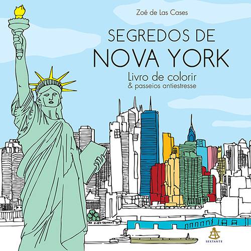 Tudo sobre 'Livro para Colorir - Segredos de Nova York: Livro de Colorir & Passeios Antiestresse'