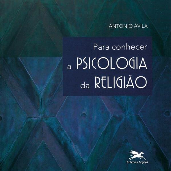 Livro - para Conhecer a Psicologia da Religião