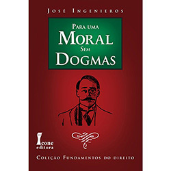 Livro - para uma Moral Sem Dogmas