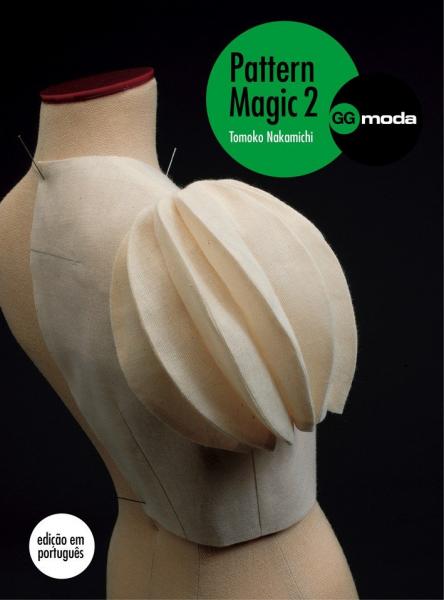 Livro - Pattern Magic 2 - a Magia da Modelagem