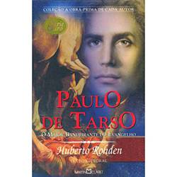 Tudo sobre 'Livro - Paulo de Tarso: o Maior Bandeirante do Evangelho - Coleção Obra-Prima de Cada Autor'