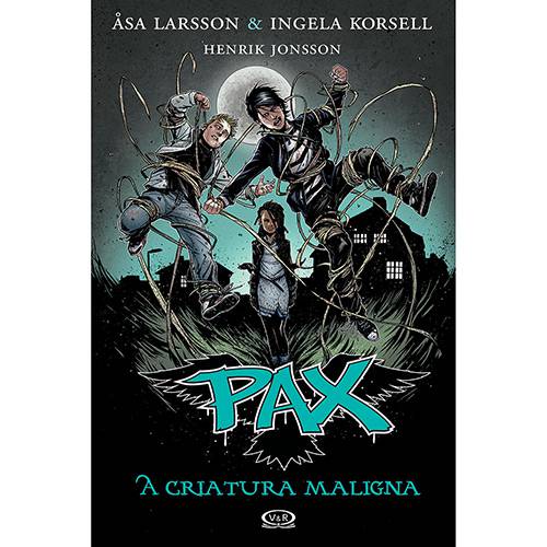 Livro - Pax: a Criatura Maligna