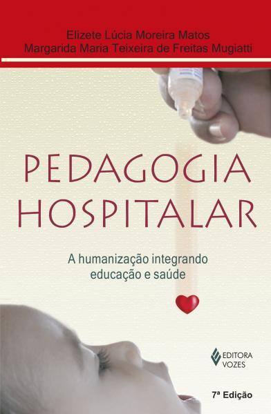 Livro - Pedagogia Hospitalar