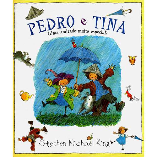 Livro - Pedro e Tina: uma Amizade Muito Especial