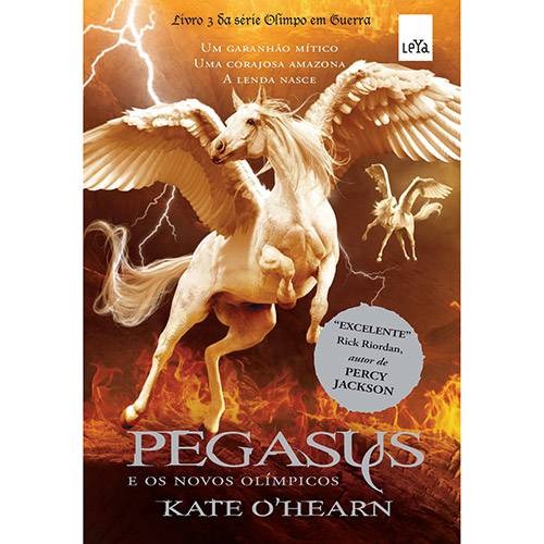 Tudo sobre 'Livro - Pegasus e os Novos Olímpicos - Livro 3 da Série Olimpo em Guerra'