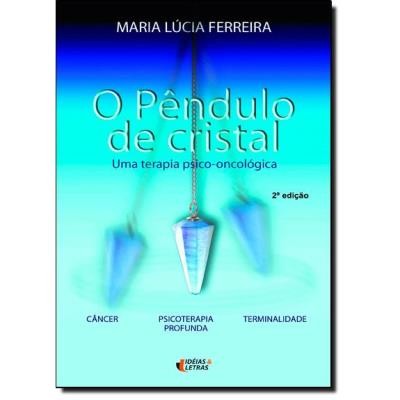 Livro - Pendulo de Cristal, o - Editora