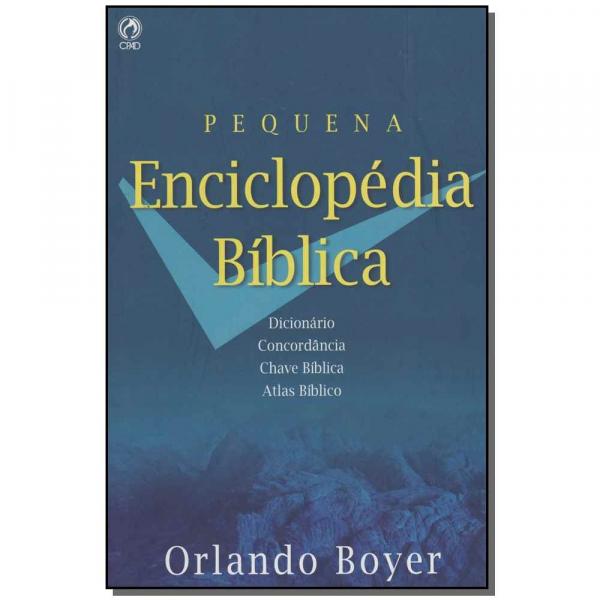Livro - Pequena Enciclopedia Biblica - (Capa Dura) - Cpad