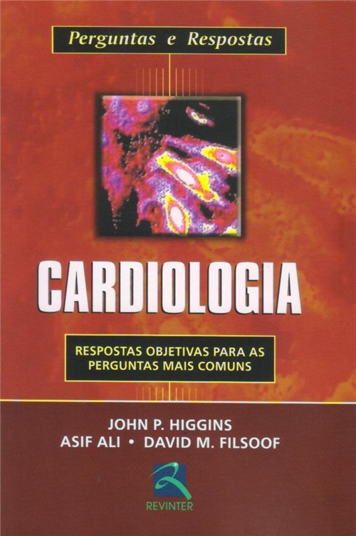 Livro - Perguntas e Respostas Cardiologia - Higgins