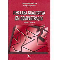 Livro - Pesquisa Qualitativa em Administração: Teoria e Prática
