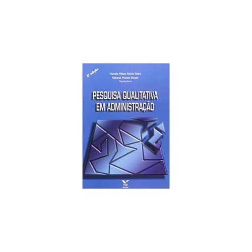 Livro - Pesquisa Qualitativa em Administraçao - Vol. 1