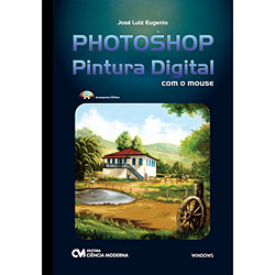 Livro - Photoshop - Pintura Digital com o Mouse