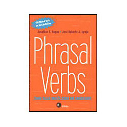 Tudo sobre 'Livro - Phrasal Verbs: Como Falar Inglês Como um Americano!'