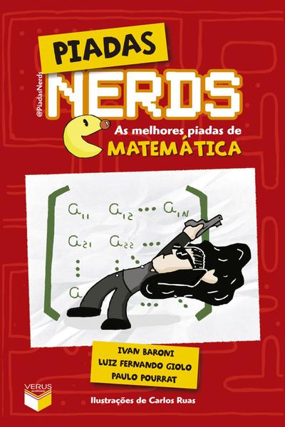 Livro - Piadas Nerds: as Melhores Piadas de Matemática