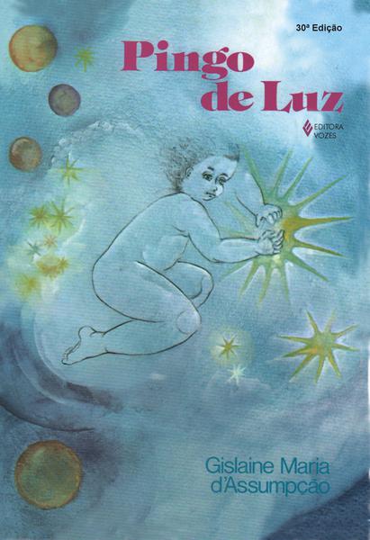 Livro - Pingo de Luz Vol. I