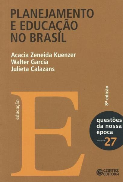 Livro - Planejamento e Educação no Brasil
