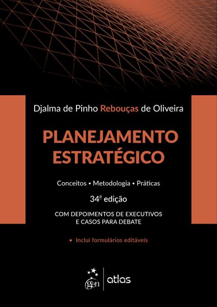 Livro - Planejamento Estratégico - Conceitos - Metodologia - Práticas
