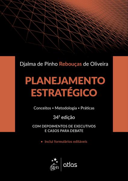 Livro - Planejamento Estratégico - Conceitos - Metodologia - Práticas