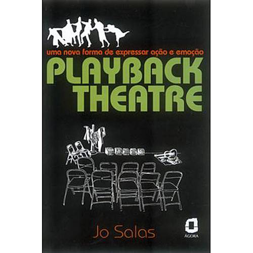 Tudo sobre 'Livro - Playback Theatre'