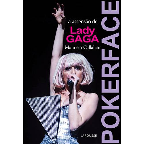 Livro - Pocker Face - a Ascensão de Lady Gaga