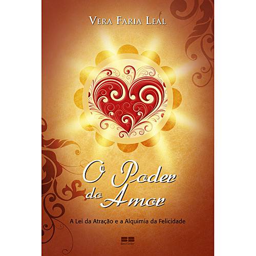 Livro - Poder do Amor, o - a Lei da Atração e a Alquimia da Felicidade